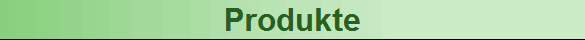Produkte